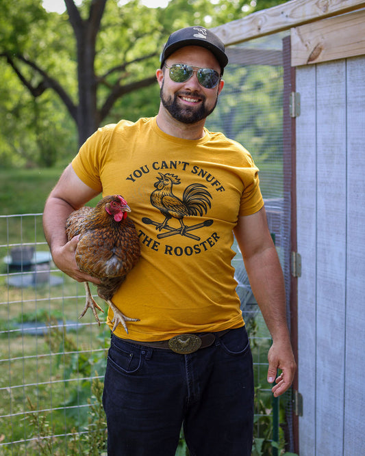 Can't Snuff the Rooster T-Shirt