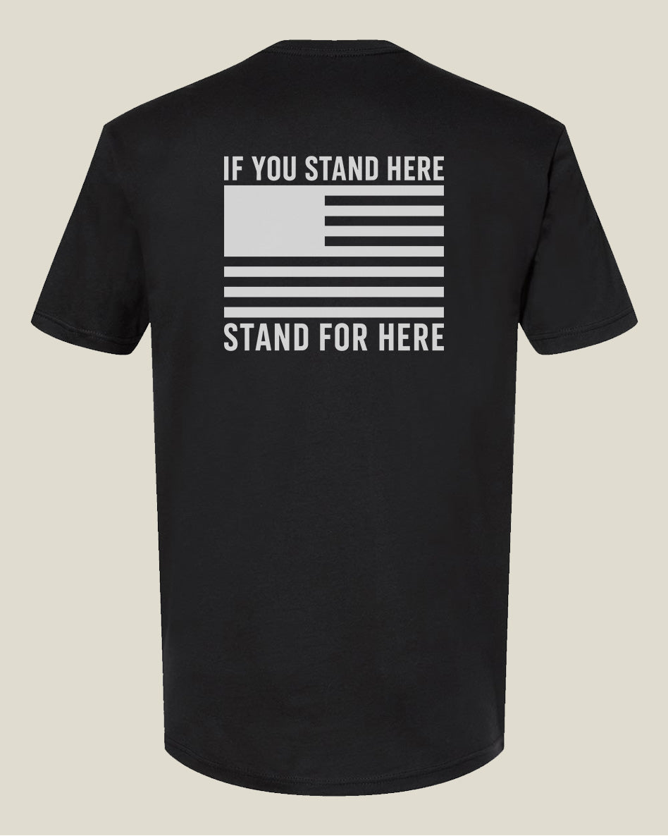 Stand For Here T-Shirt