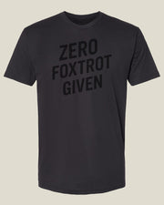 Graphite black t-shirt with 'ZERO FOXTROT GIVEN' text
